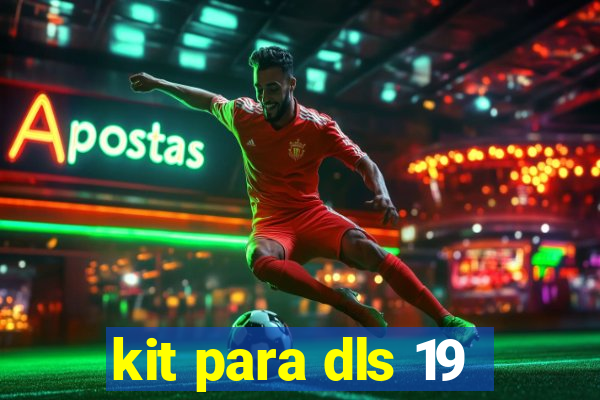kit para dls 19
